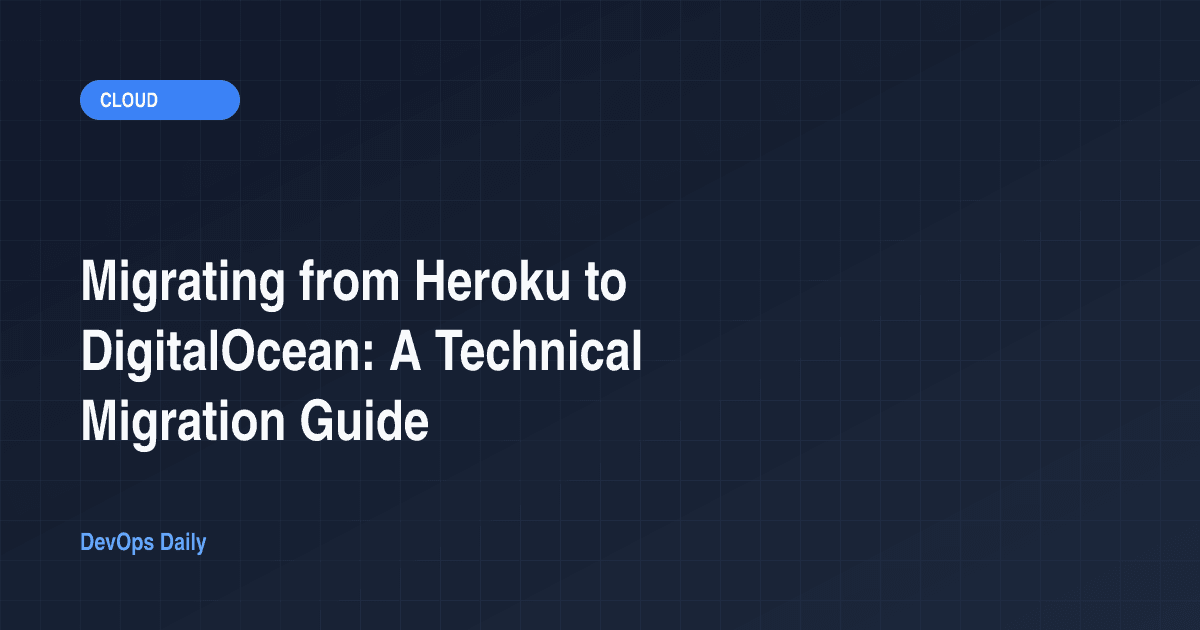 Migrating from Heroku to DigitalOcean