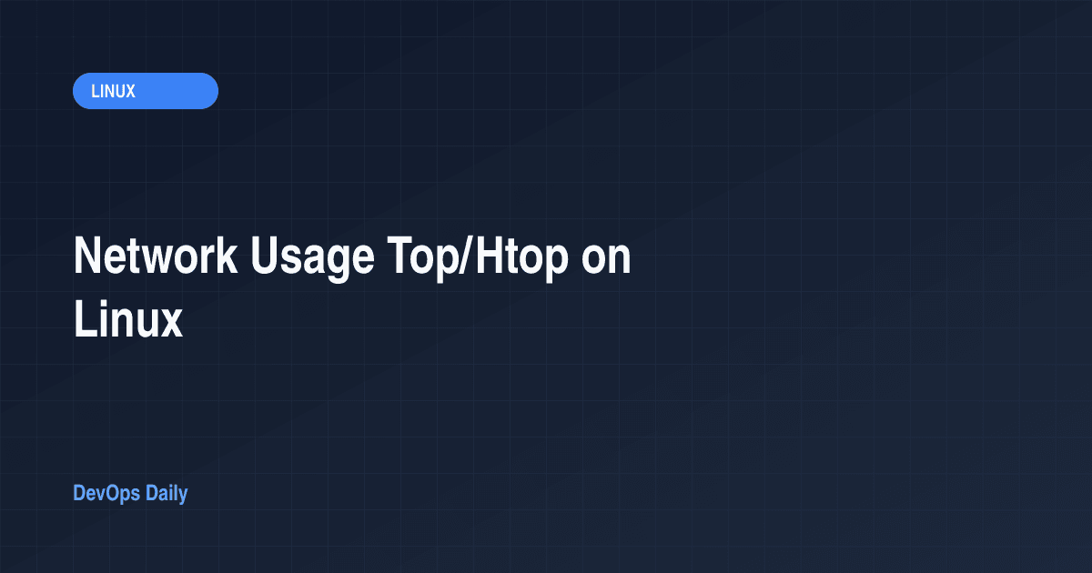 Network Usage Top/Htop on Linux