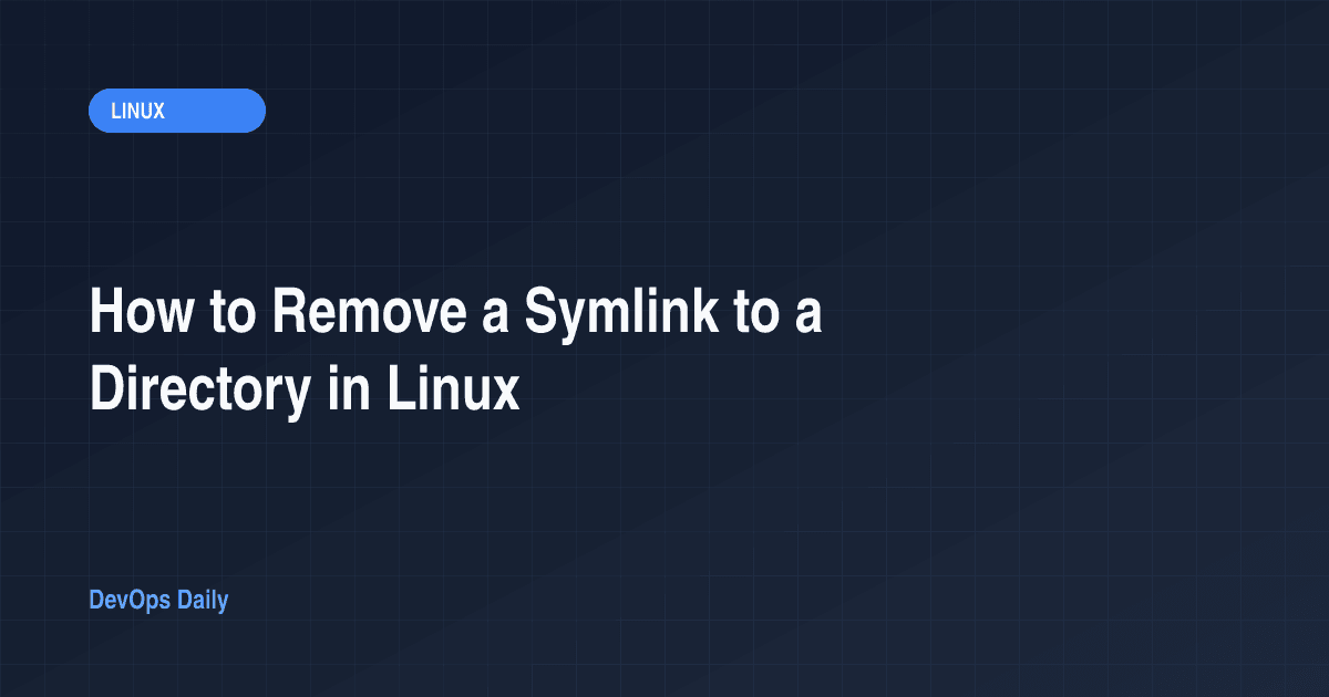 How to Remove a Symlink to a Directory in Linux